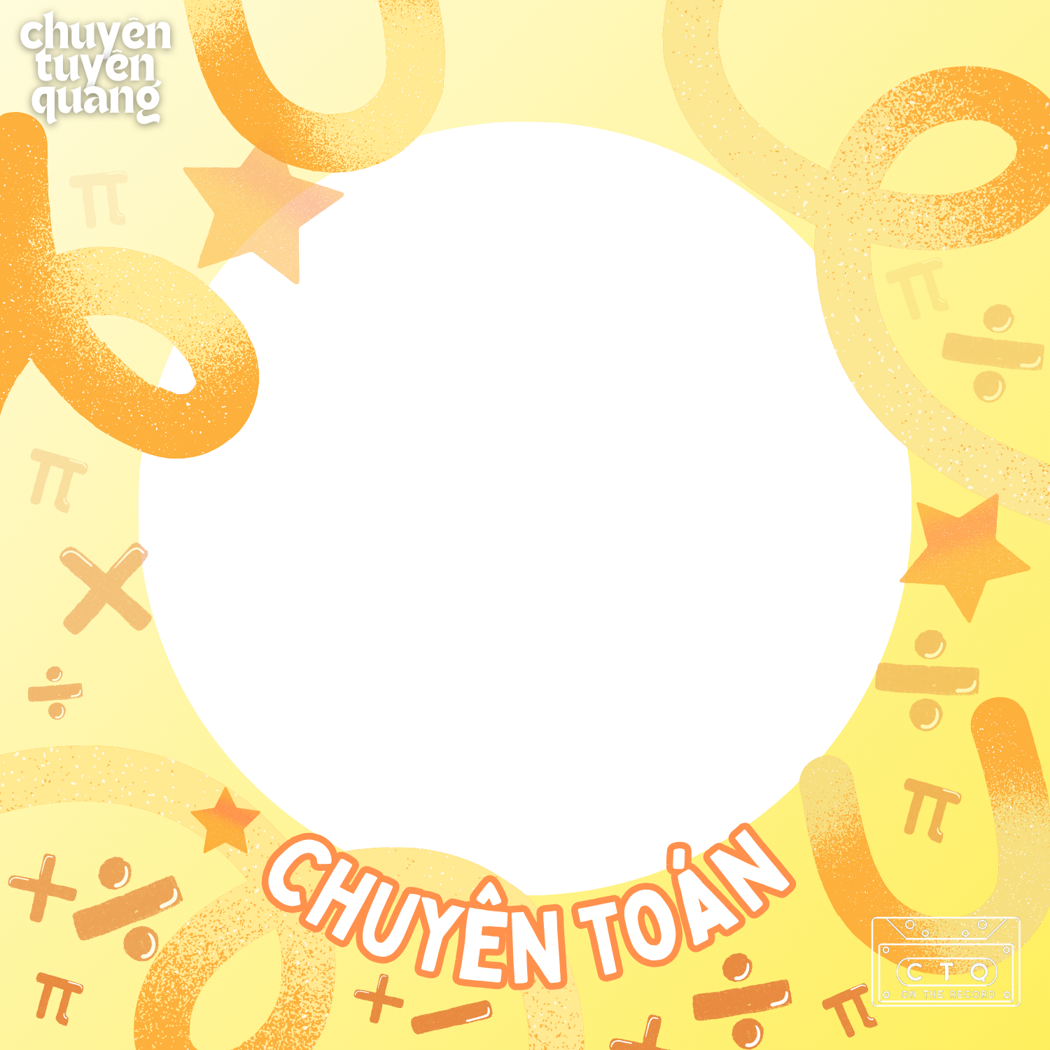 KHUNG AVATAR | CHUYÊN TOÁN CTQ