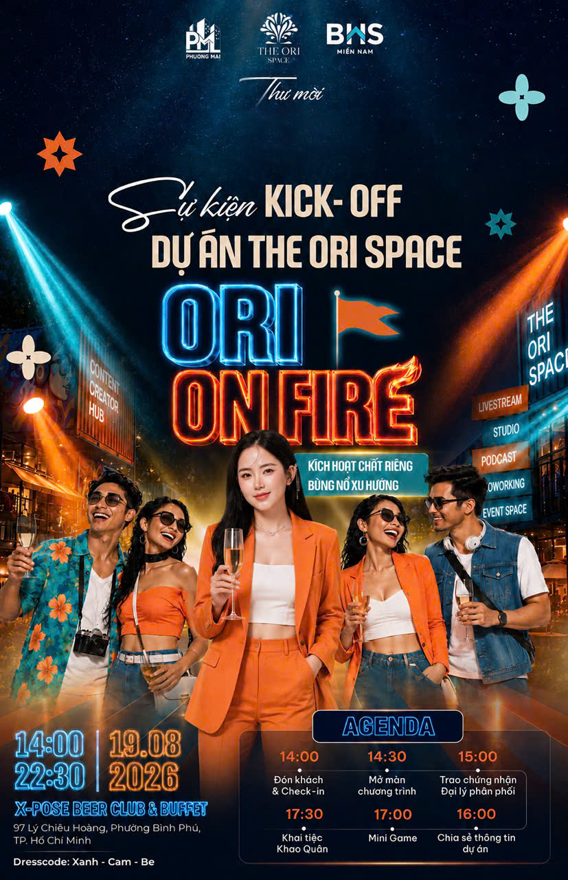 KICK-OFF DỰ ÁN THE ORI SPACE: Kích Hoạt Chất Riêng, Bùng Nổ Xu Hướng